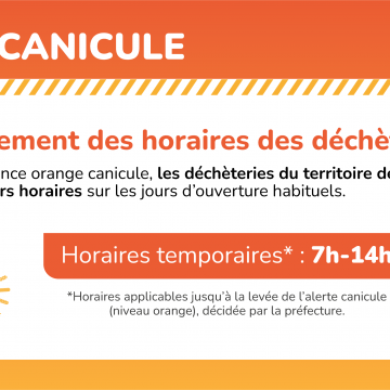 Changement horaires d�ch�teries en raison des fortes chaleurs
